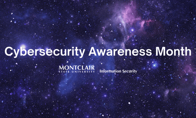 Space background with a banner that says Cybersecurity Awareness Month