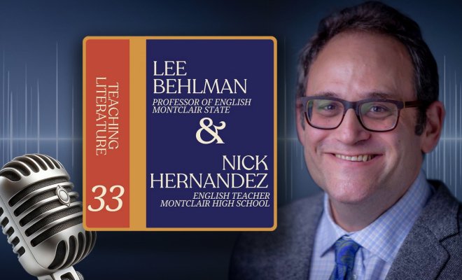 An ad for the "Teaching Literature" podcast featuring an image of an old microphone an the headshot of Lee Behlman