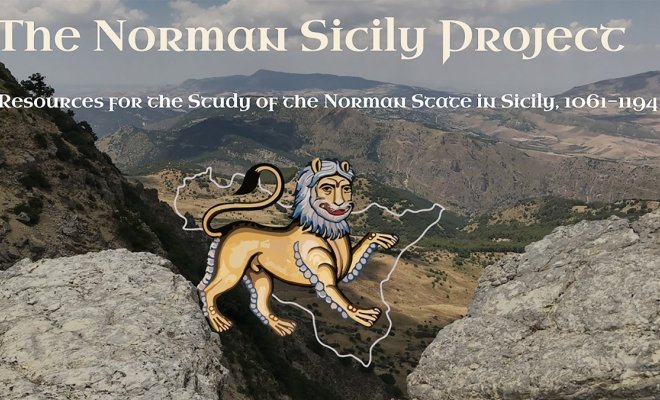 Graphic for “The Norman Sicily Project,” featuring a mountainous Sicilian landscape with an illustrated Norman lion over an outline map of Sicily. Large text reads, “The Norman Sicily Project,” with the subtitle, “Resources for the Study of the Norman State in Sicily, 1061–1194.