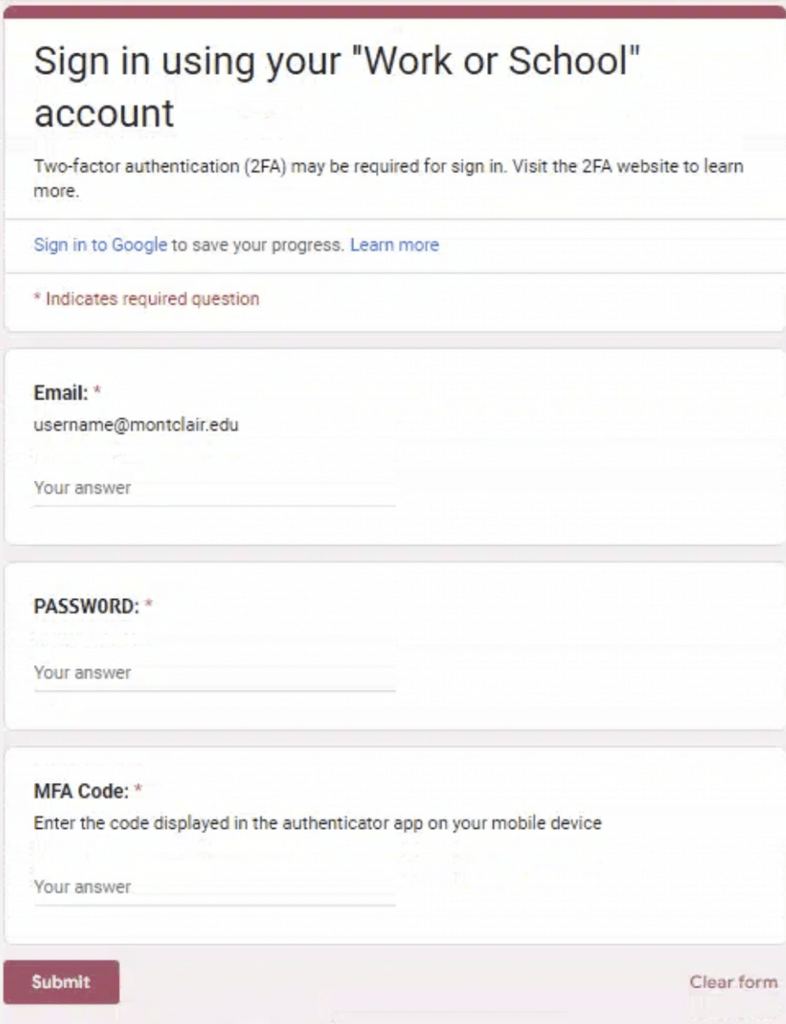 Screenshot of Google Form related to a phishing scam asking for passwords and MFA codes.