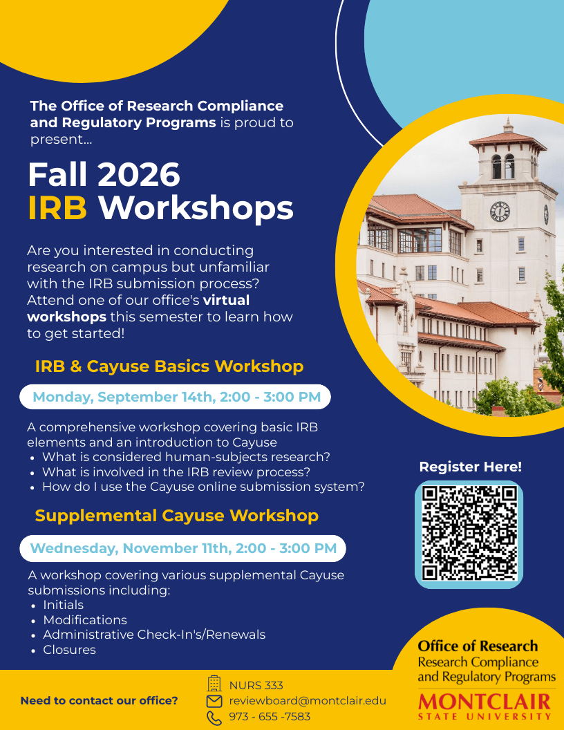 The Office of Research Compliance and Regulatory Programs is proud to present 2 IRB Workshops this Fall