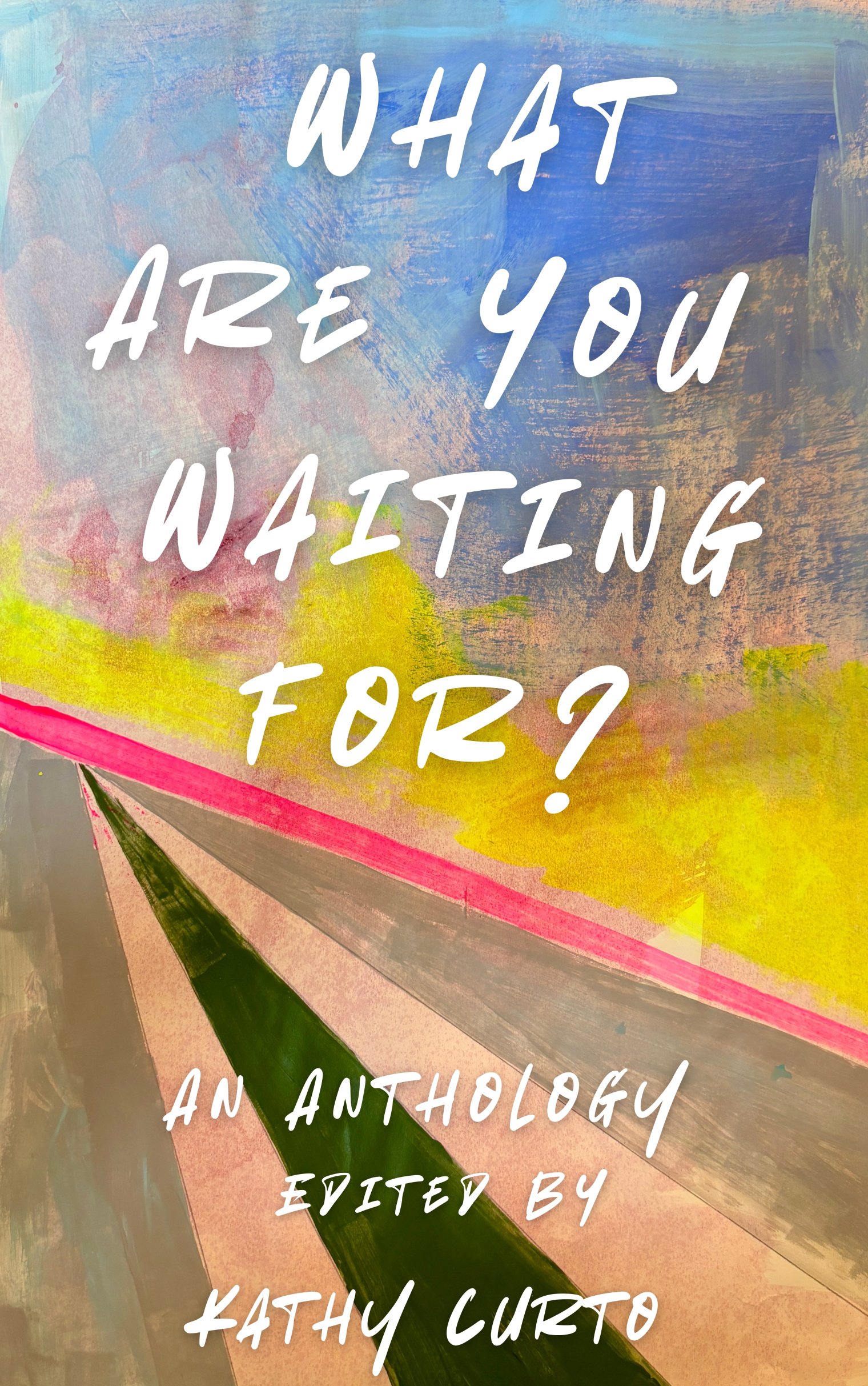Book cover "What are you waiting for?"