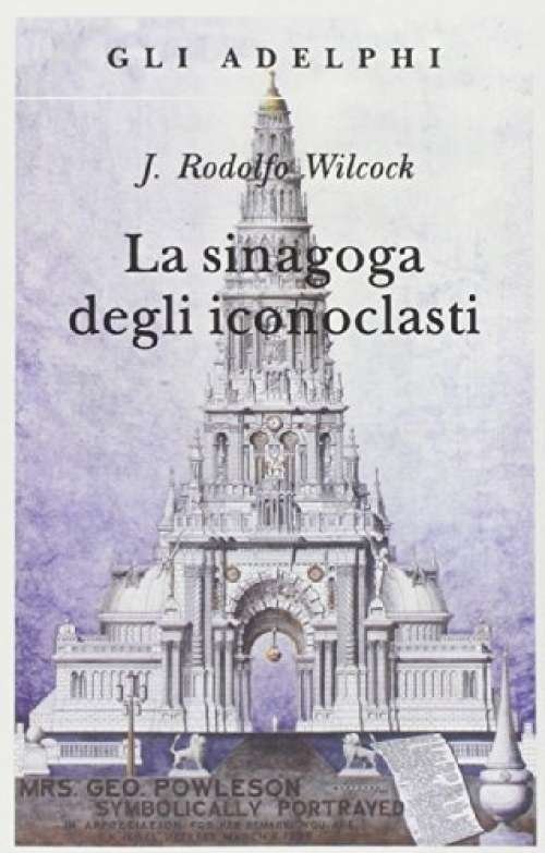 book cover of La Sinagoga Degli Iconoclasti