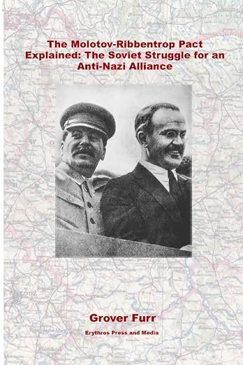Grover Furr book cover The Molotov-Ribbentrop Pact Explained